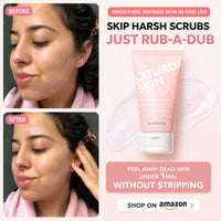 Saturday Skin Rub-A-Dub Refining Peel Gel, Dead Skin Remover with Gentle Formula